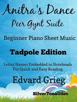 cover image of Anitra's Dance Peer Gynt Suite Beginner Piano Sheet Music Tadpole Edition